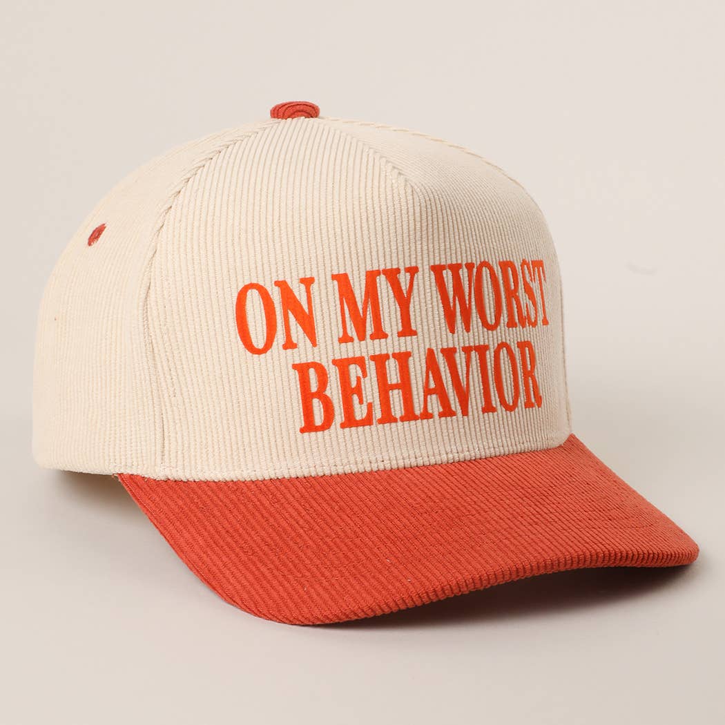 ON MY WORST BEHAVIOR Corduroy Trucker Hat (New Rust Baby)