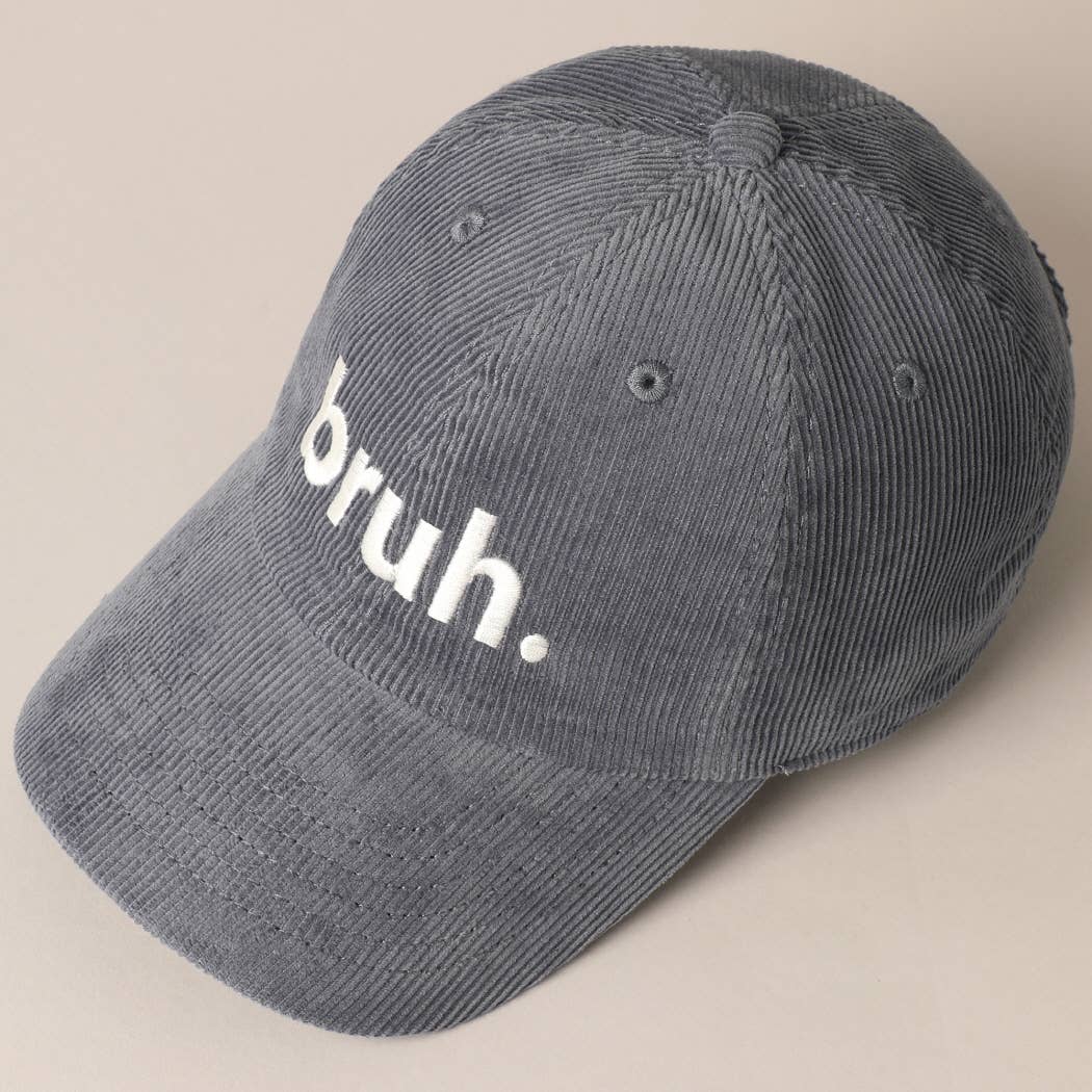 Bruh. Corduroy Baseball Cap (Blue Grey)