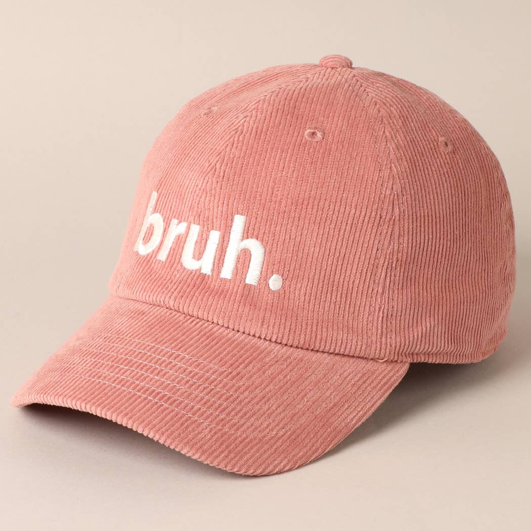 Bruh. Corduroy Baseball Cap (Mauve)