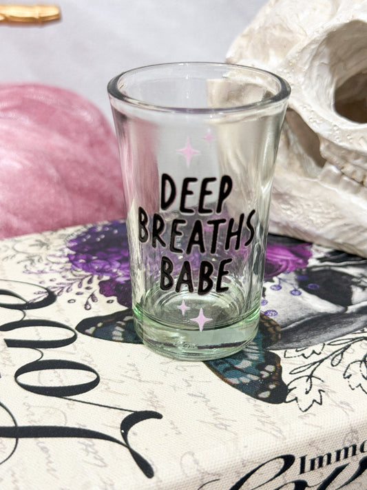 Deep Breaths Babe Glass Shooter - 1.4oz