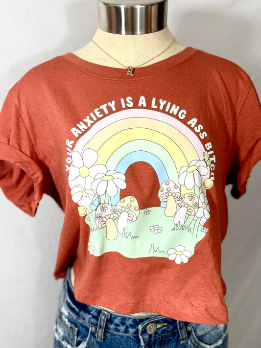 Your Anxiety is Lying Cropped Graphic Tee (Rustic Red)