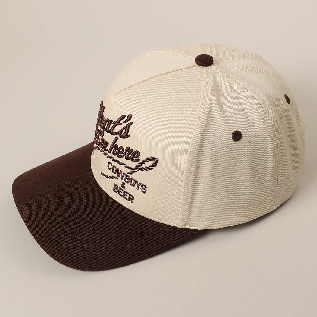 That's Why I'm here Cowboys & Beer Embroidery Dad Hat (Brown)