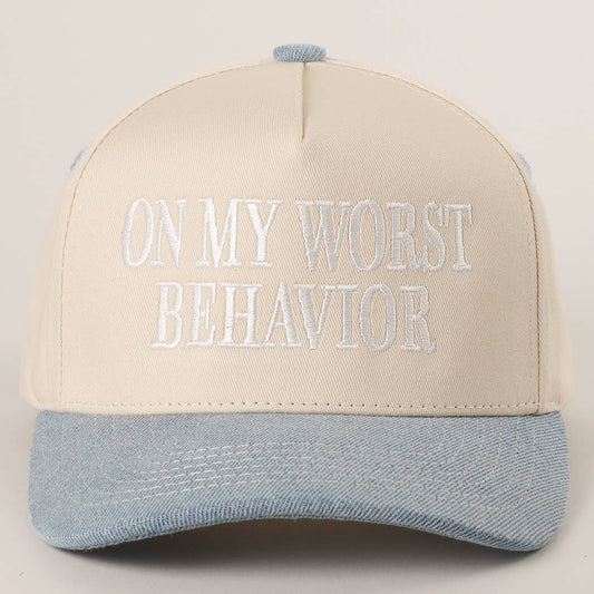 ON MY WORST BEHAVIOR Embroidered Trucker Hat (Denim Baby)