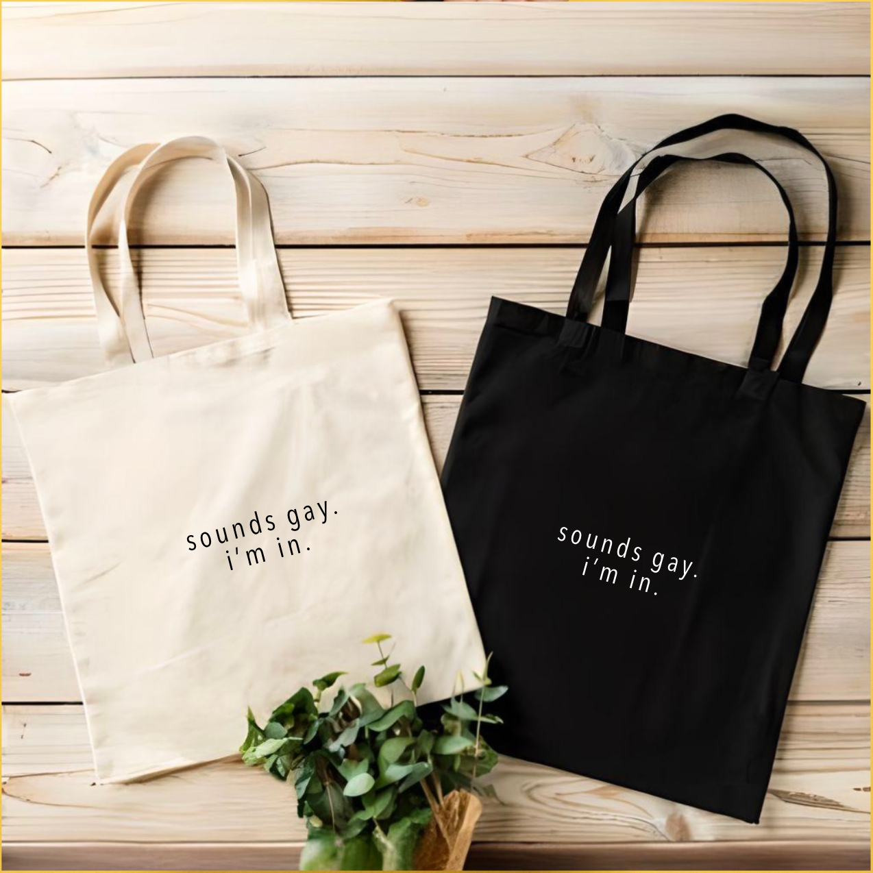 Sounds Gay. I'm in. Tote Bag (Peppercorn Black)