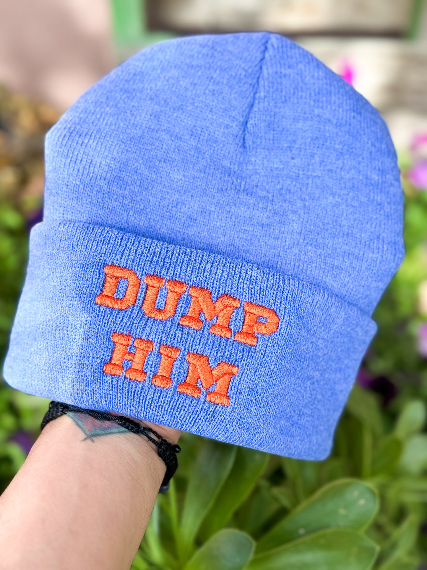 Dump Him Embroidered Beanie (Blue Dreamer)