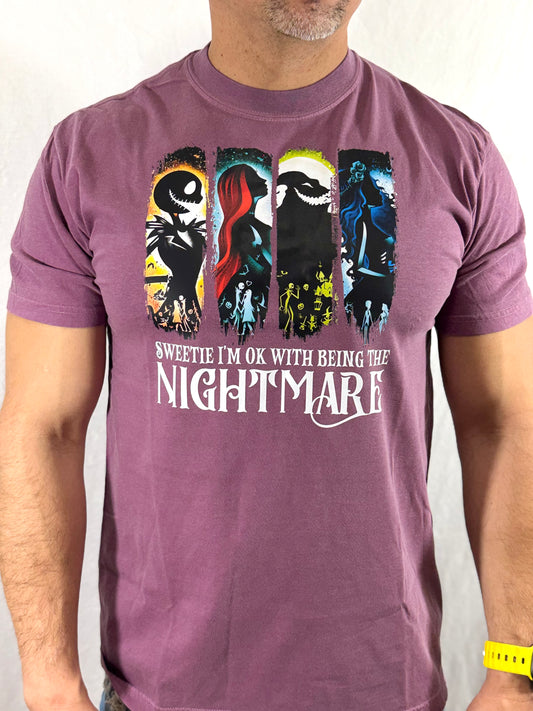 Sweetie I'm ok With Being the Nightmare Comfort Colors Graphic Tee (Berry)