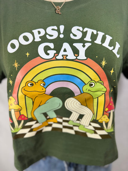 Oops! Still Gay Cropped Graphic Tee (Emerald City)