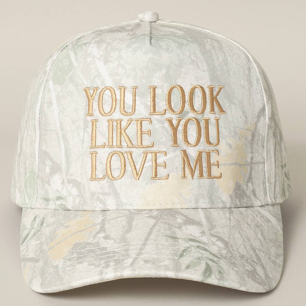 You Look Like You Love Me Embroidery Trucker Hat (White Out Camo Beige)
