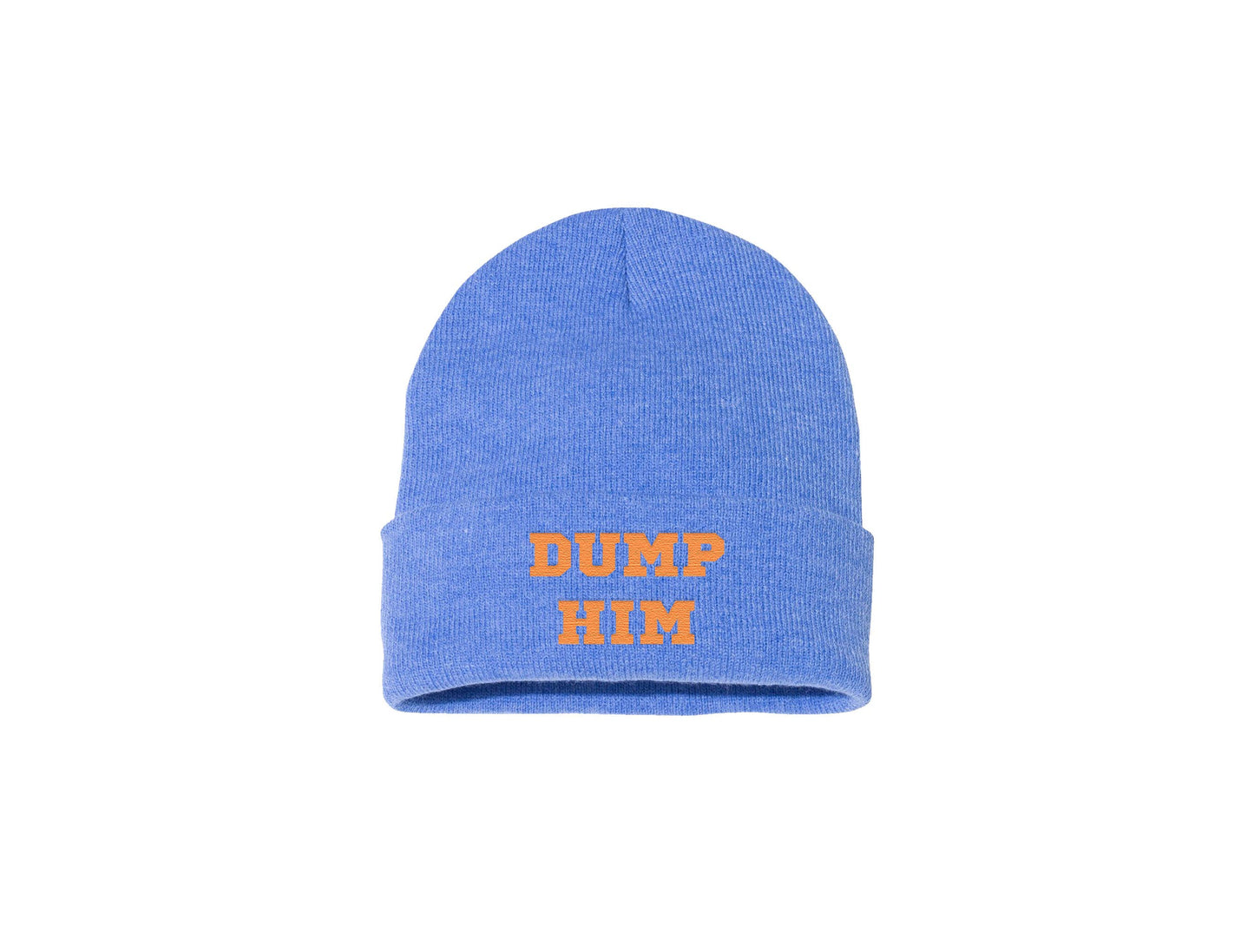 Dump Him Embroidered Beanie (Blue Dreamer)