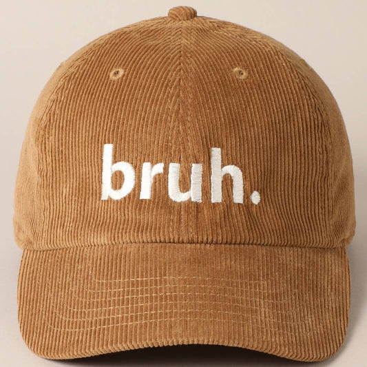 Bruh. Corduroy Baseball Cap (Brown)